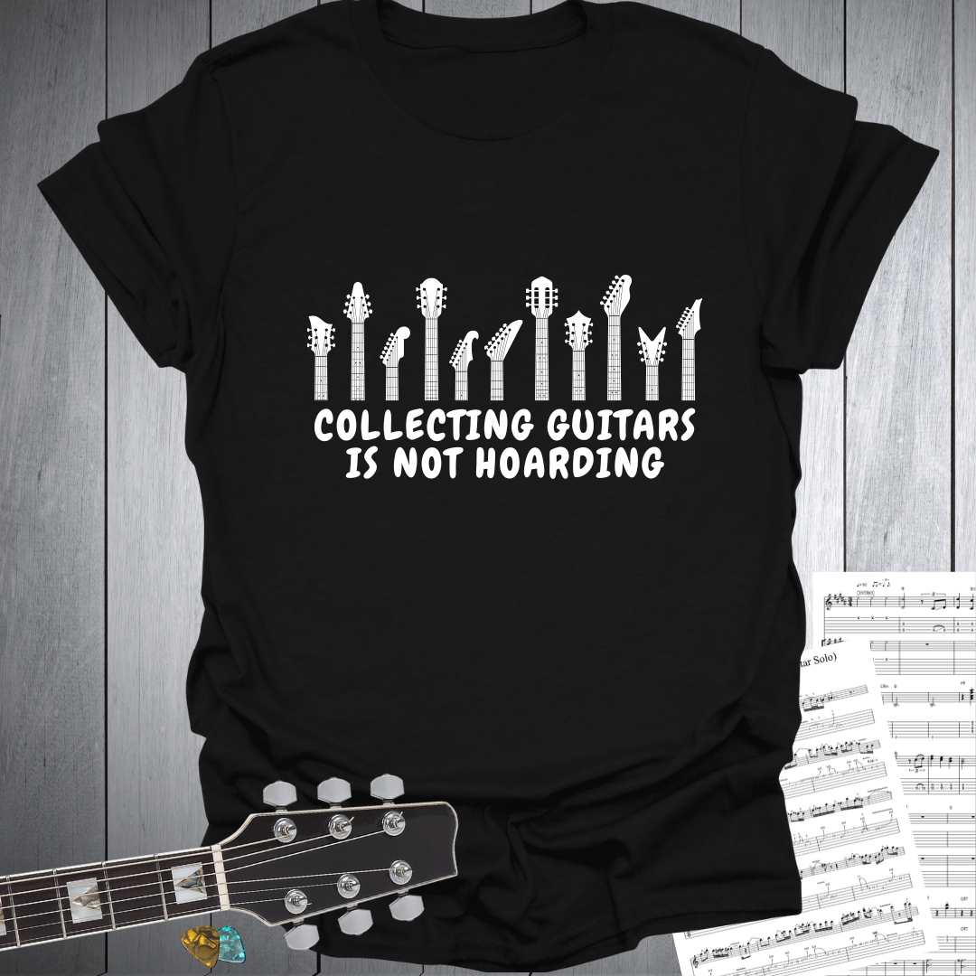 Guitar Collecting. Not Hoarding Tee