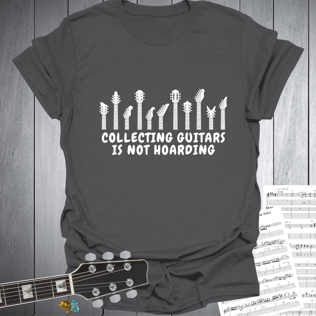 Guitar Collecting. Not Hoarding Tee