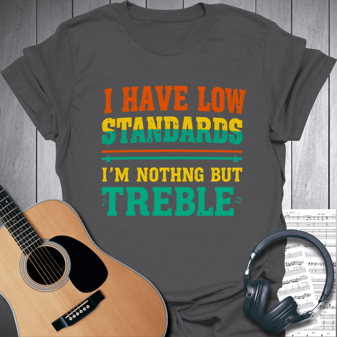 Printify T-Shirt Charcoal / S I'm nothing but treble Music T Shirt