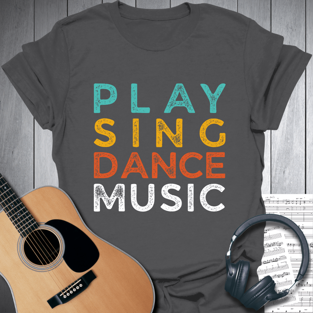 Printify T-Shirt Charcoal / S Play Sing Dance Music Grunge Style T-Shirt