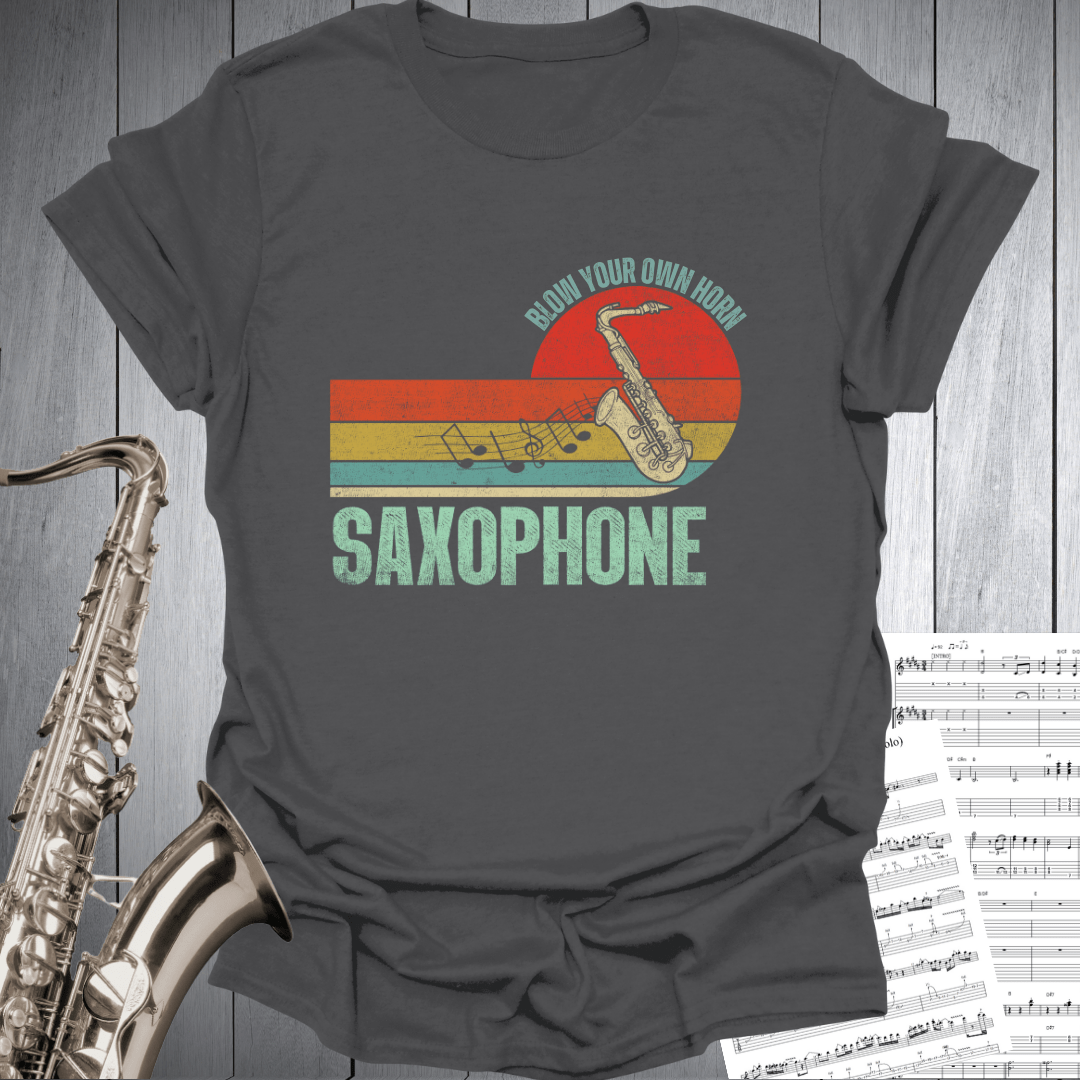 Sax Blow Your Own Horn T-Shirt