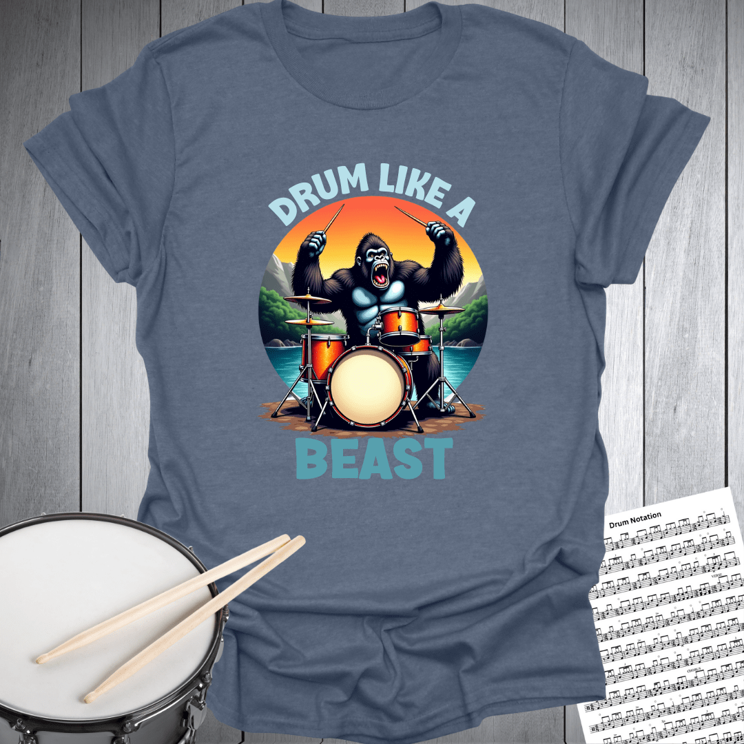 Drum Like A Beast T-Shirt