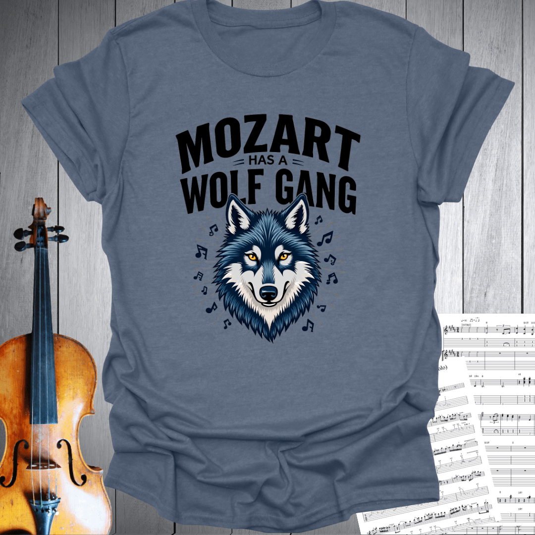 Mozart Has A Wolf Gang T-Shirt