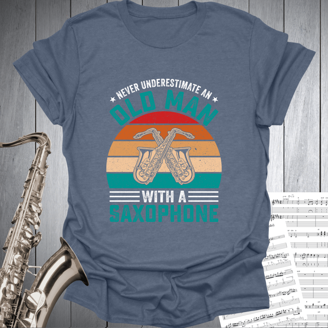 Never Underestimate Old Man T-Shirt