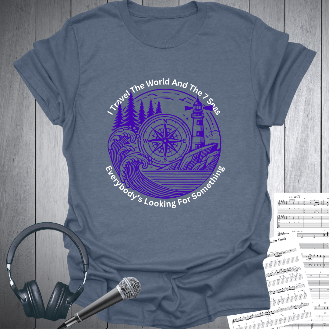 Travelled The World & 7 Seas T Shirt