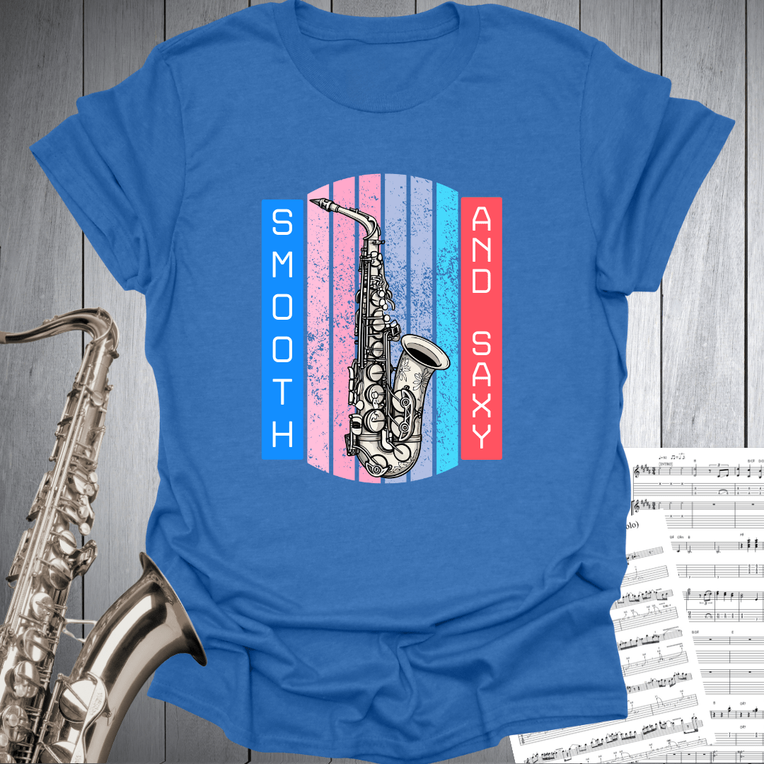Smooth And Saxy T-Shirt