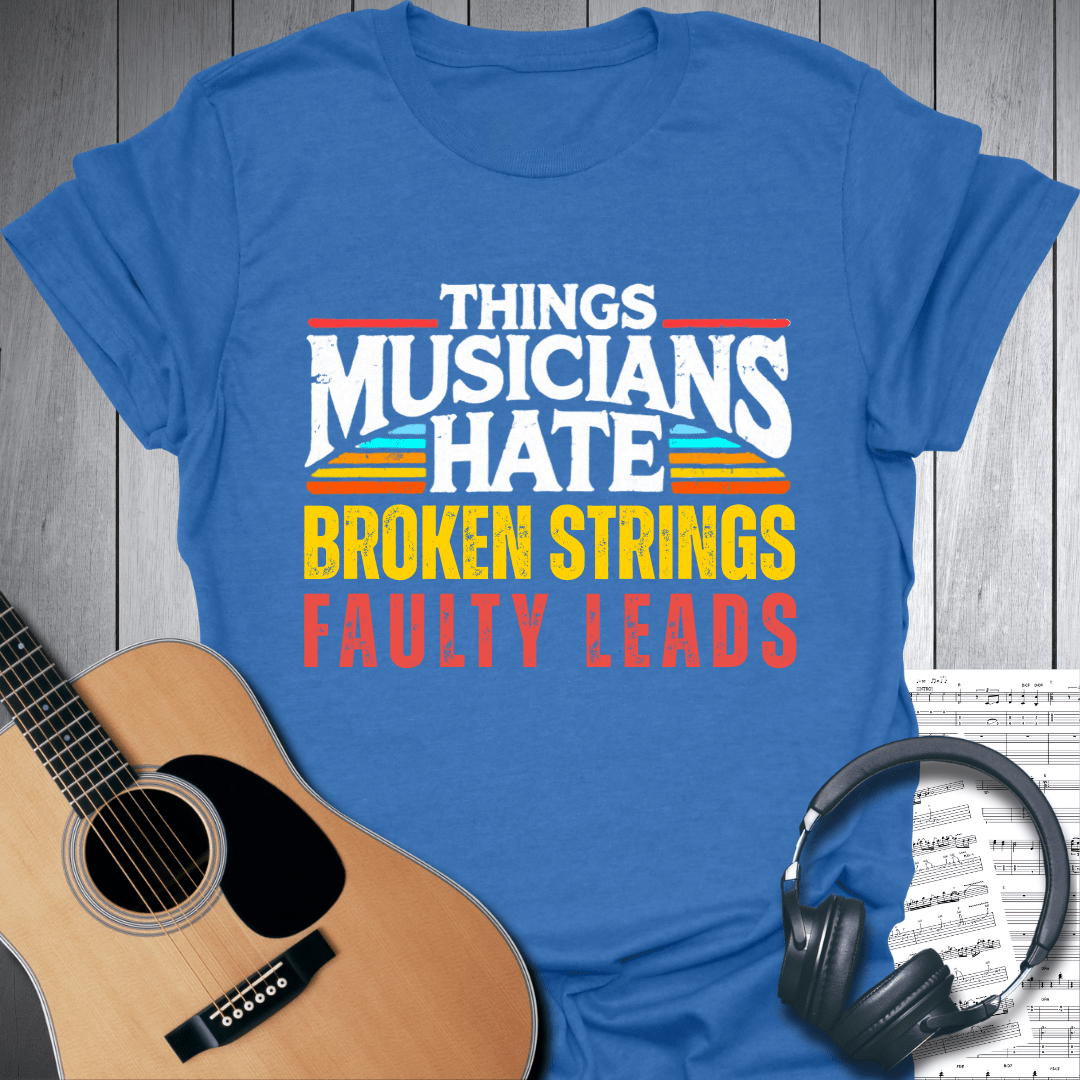 Printify T-Shirt Heather Royal / S Things Musicians Hate T-Shirt - Premium Tee for Music Lovers