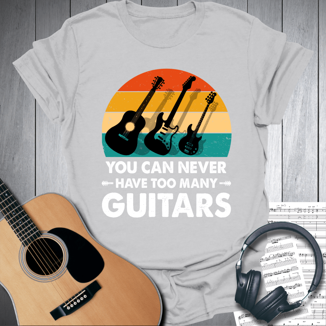 Printify T-Shirt Ice Grey / S You Can Never Have Too Many Guitars T-Shirt