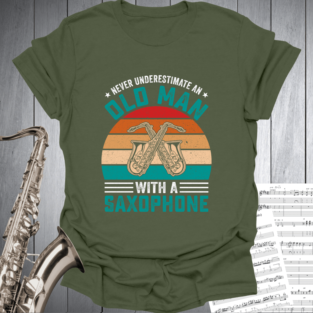 Never Underestimate Old Man T-Shirt