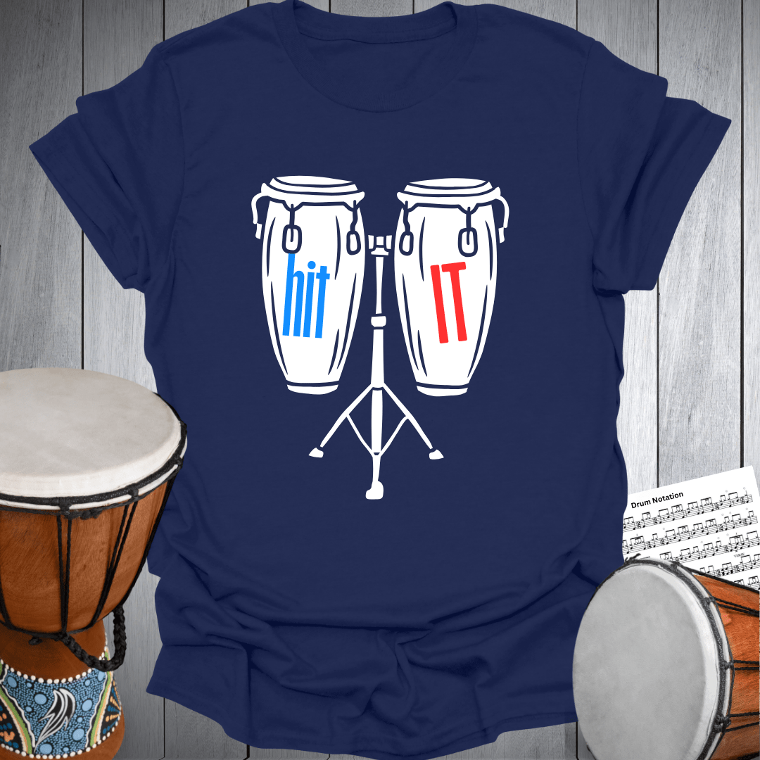 Hit It Conga T-Shirt