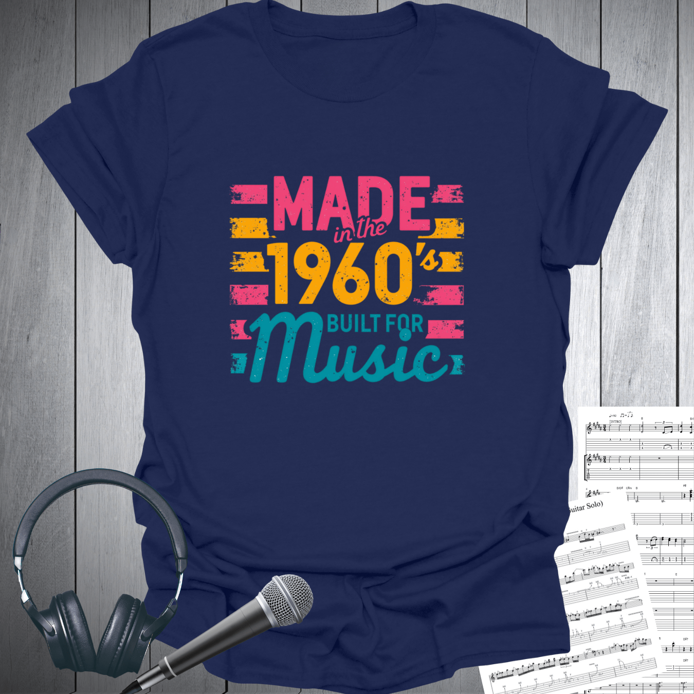 Printify T-Shirt Navy / S Made In The 1960s Built For Music T-Shirt