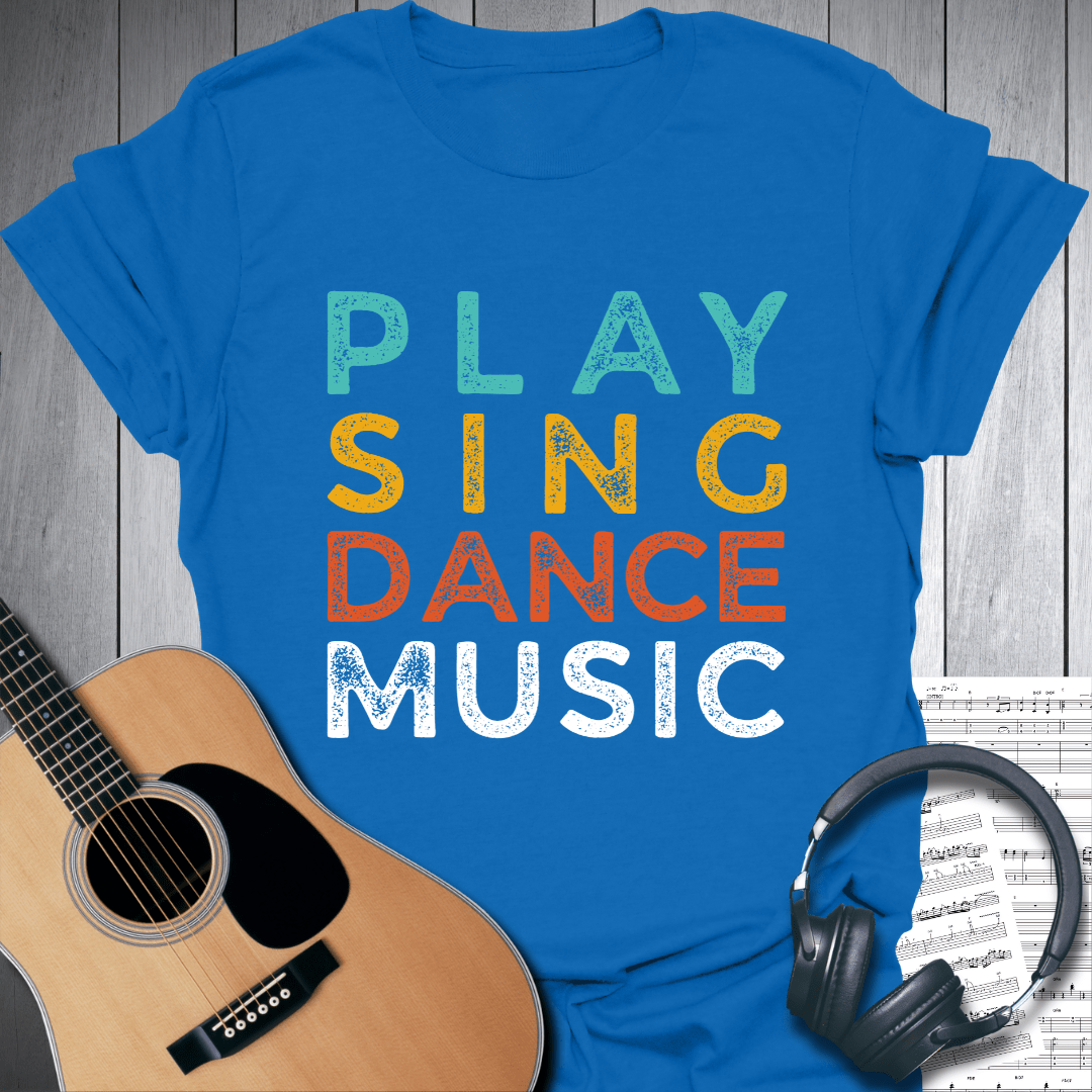 Printify T-Shirt Royal Blue / S Play Sing Dance Music Grunge Style T-Shirt