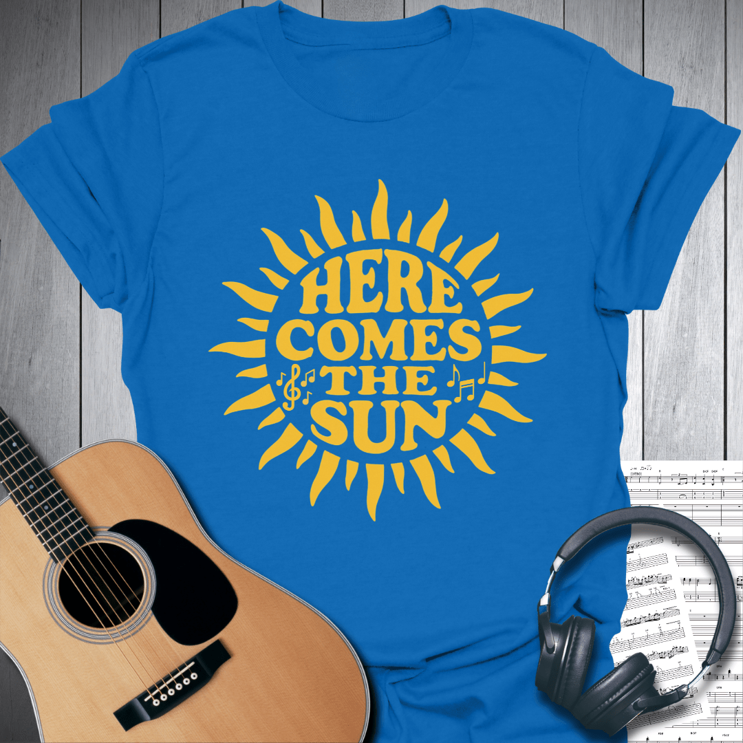 Printify T-Shirt Royal Blue / S Sunny Vibes Here Comes the Sun T Shirt