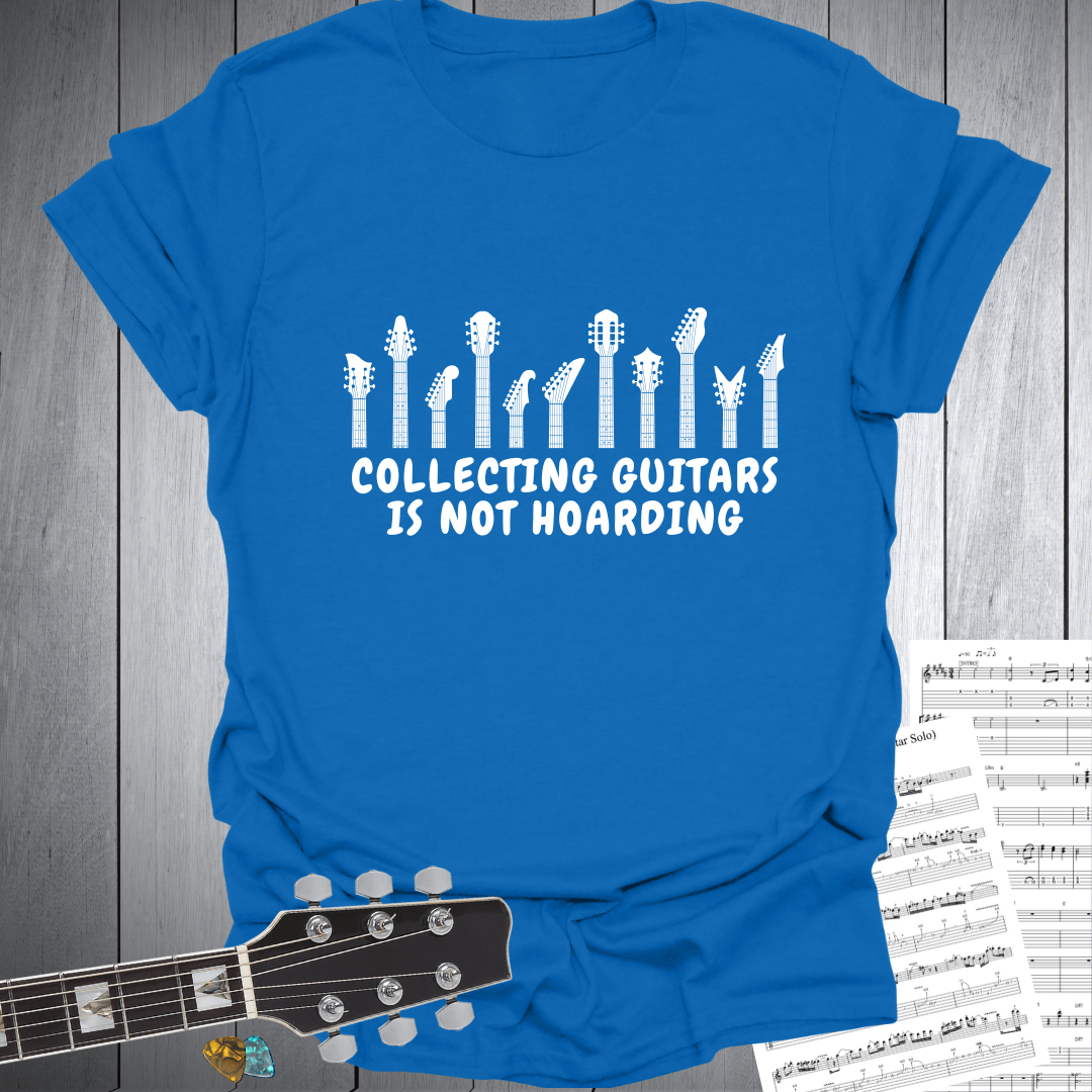 Guitar Collecting. Not Hoarding Tee