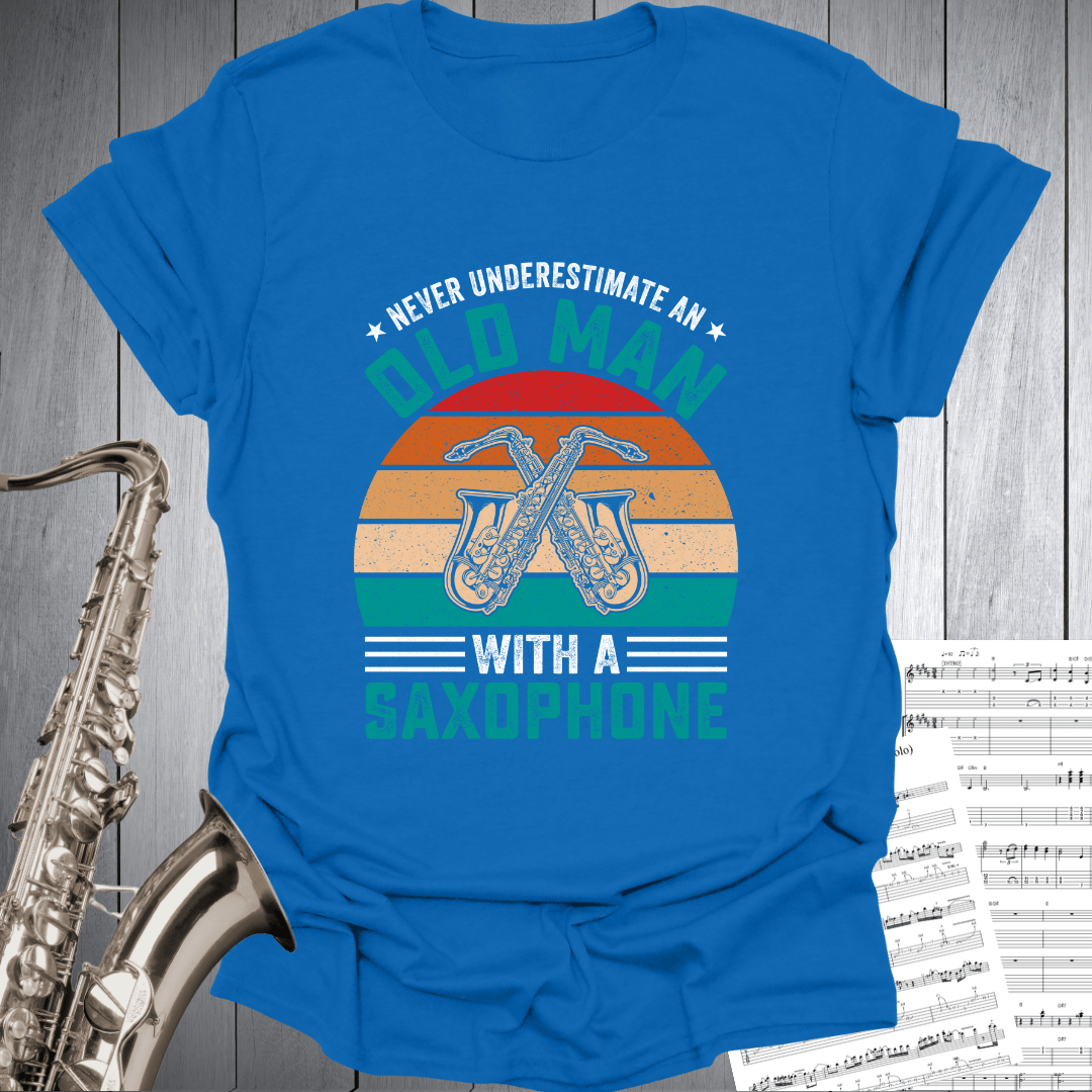 Never Underestimate Old Man T-Shirt