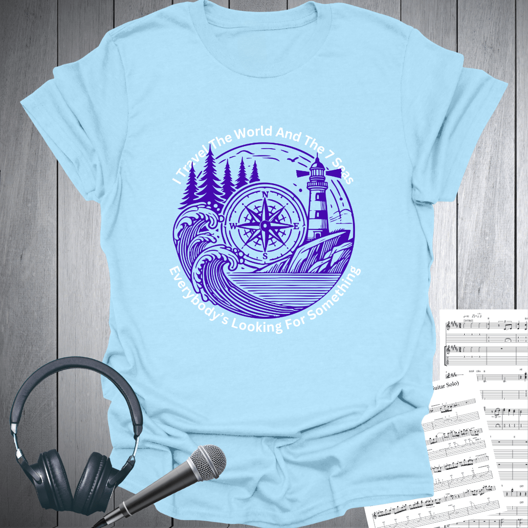 Travelled The World & 7 Seas T Shirt