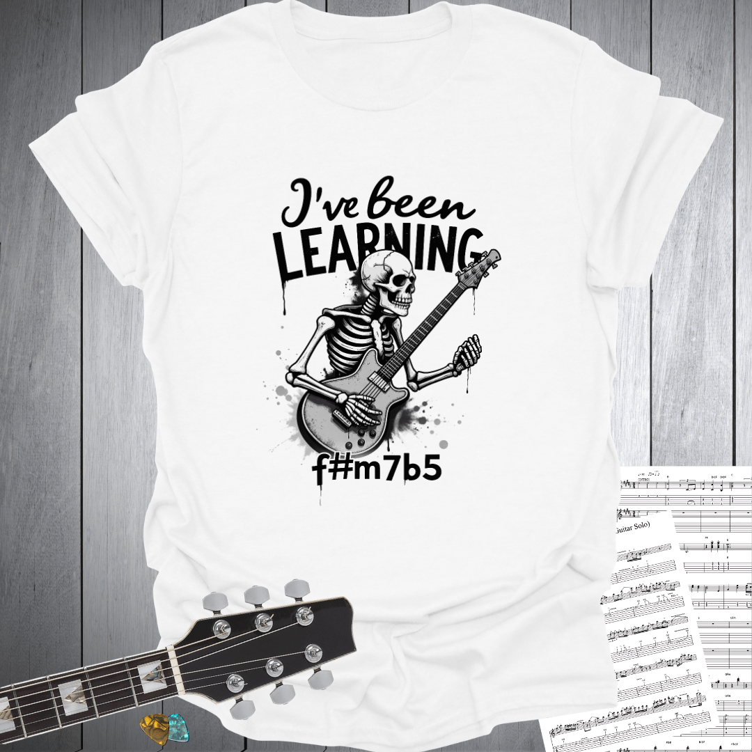 Learning F#m7b5 Fun T-Shirt