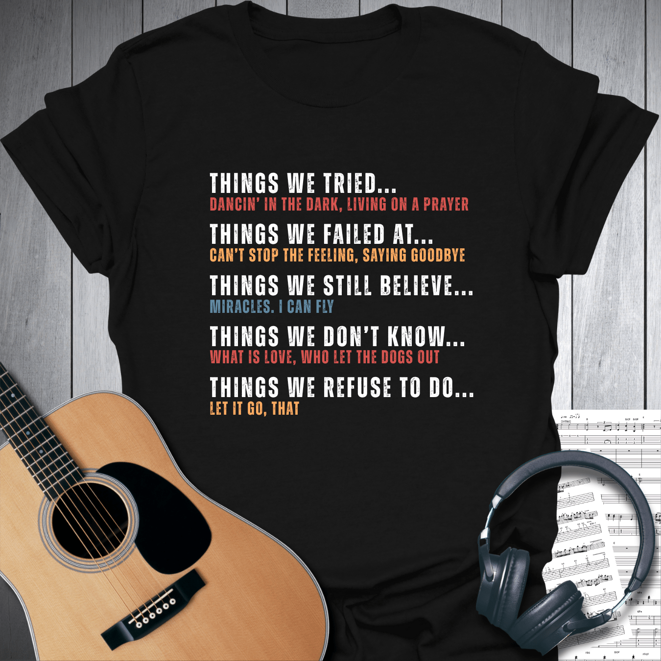 Printify T-Shirt Black / S Things We Tried Music T Shirt