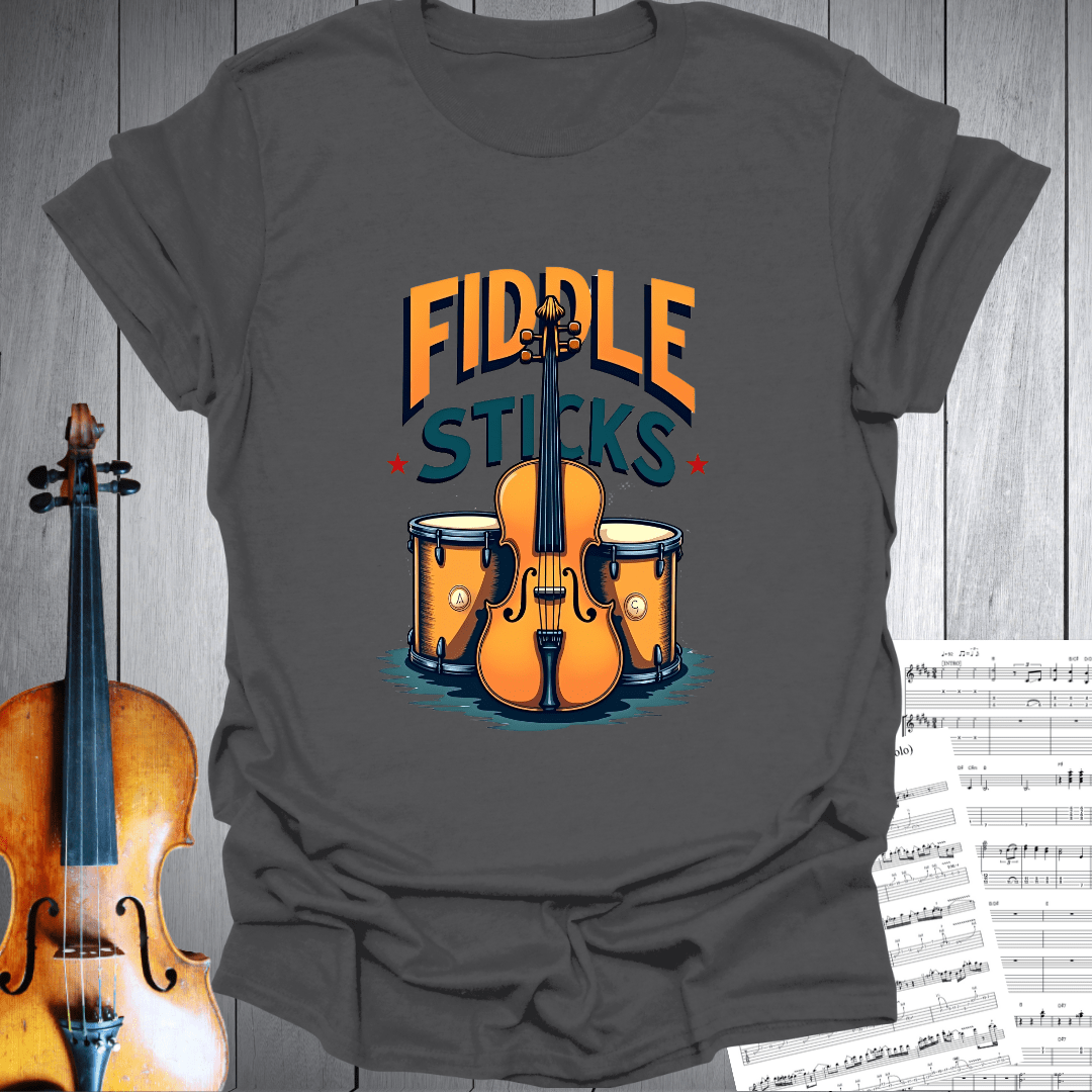 Fiddle Sticks fun Music T-Shirt