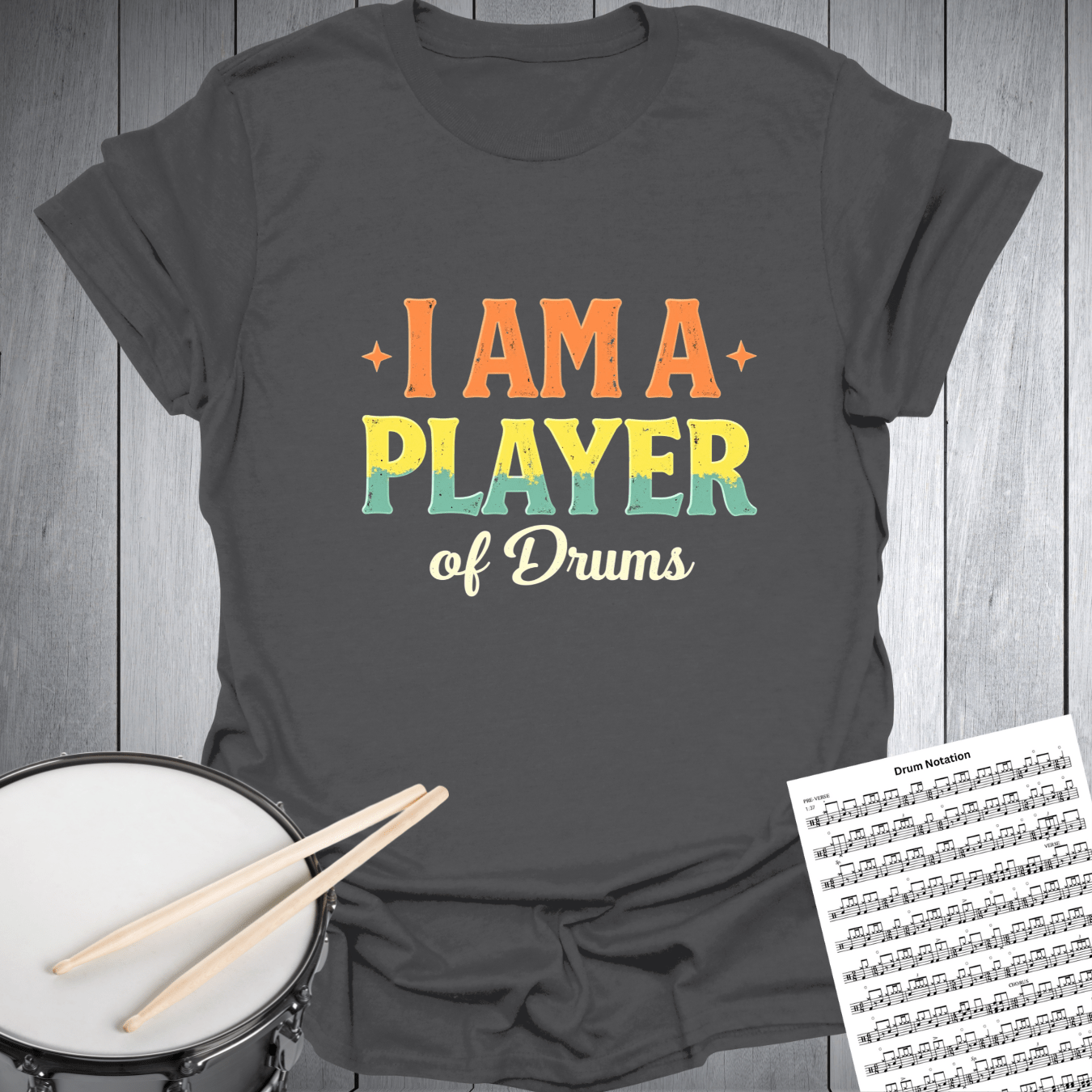 Printify T-Shirt Charcoal / S I Am A Player of Drums - Music Lover Gift