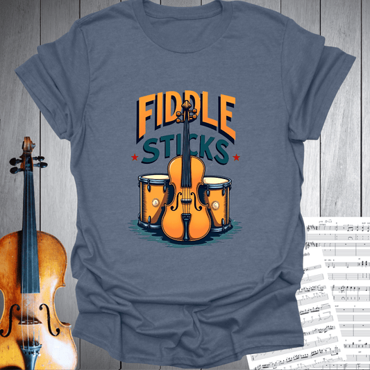 Fiddle Sticks fun Music T-Shirt