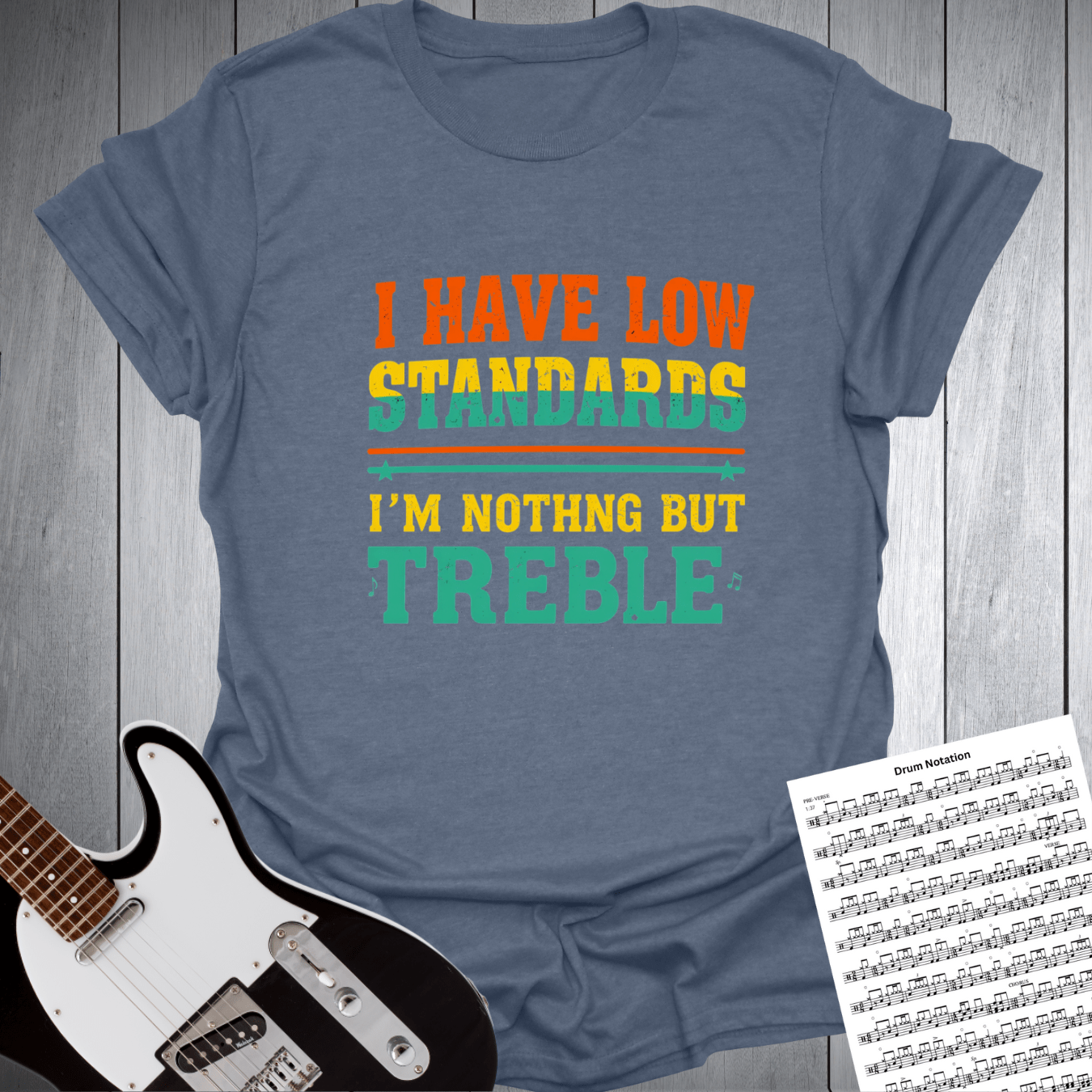 Printify T-Shirt Heather Indigo / S I have low standards, nothing but treble - Music Pun T-Shirt