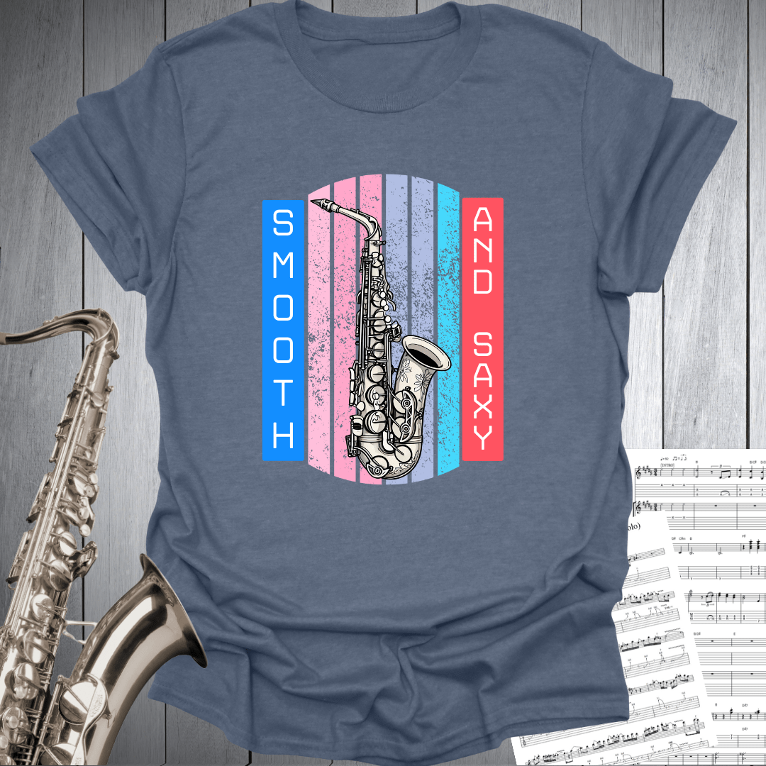 Smooth And Saxy T-Shirt