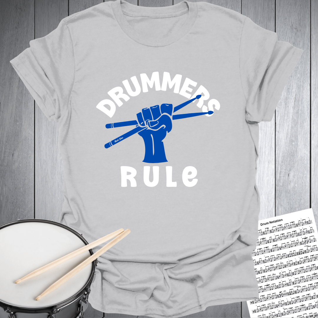 Drummers Rule T-Shirt