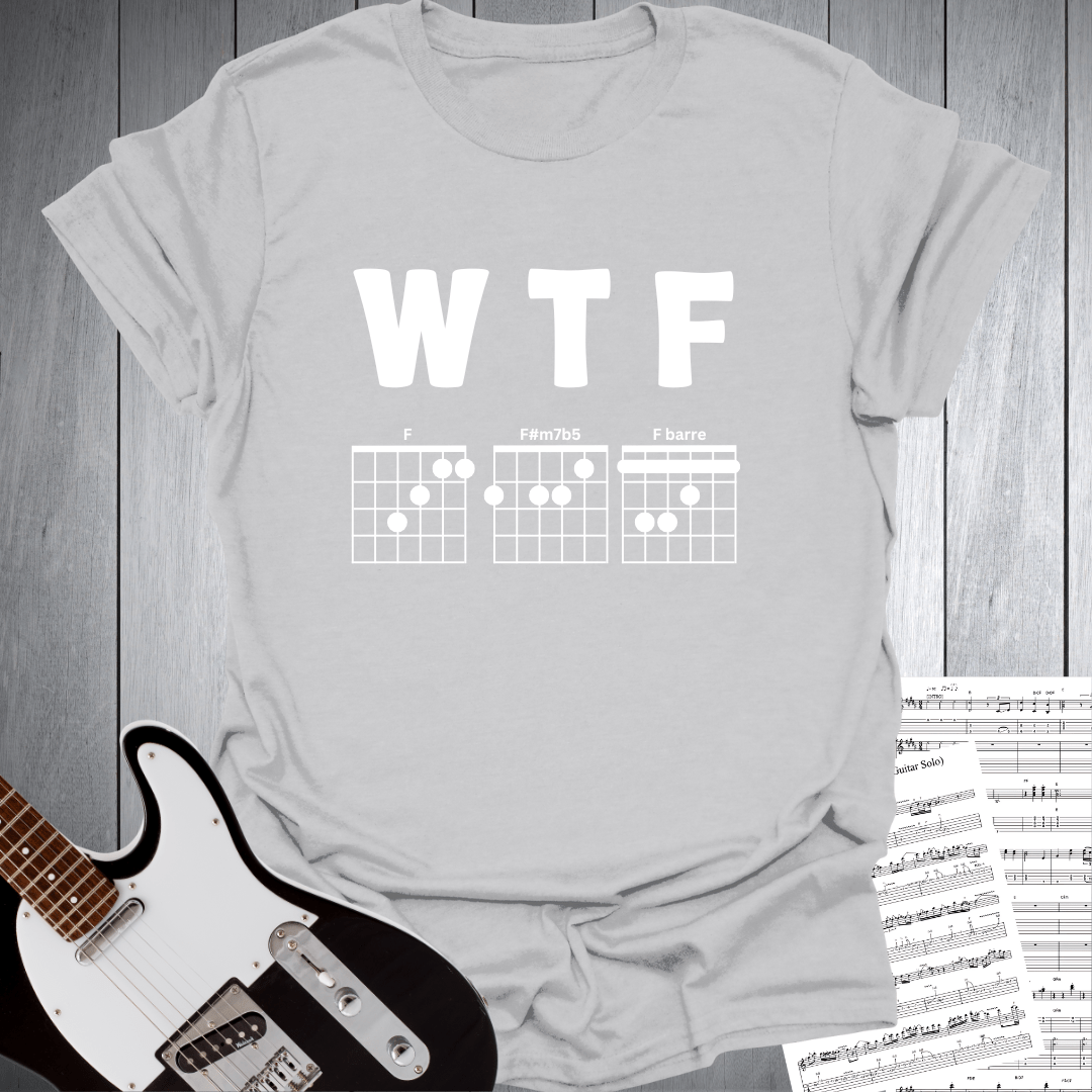 WTF - F Guitar Chords T-Shirt