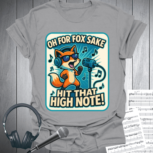 Printify T-Shirt Sport Grey / S For Fox Sake Hit The High Note T Shirt